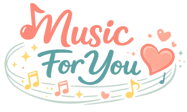 Music For You